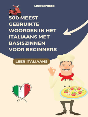 cover image of 500 Meest Gebruikte Woorden in het Italiaans Met Basiszinnen voor Beginners